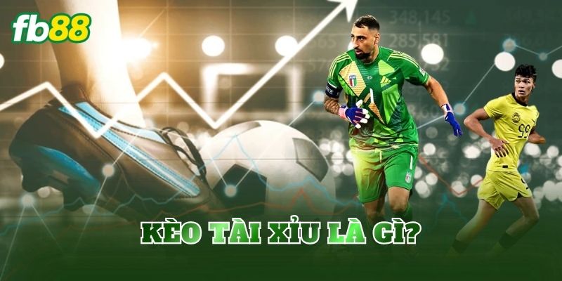 Kèo Tài Xỉu Là Gì? Cách Chơi Và Đọc Kèo Chuẩn Xác 2 Kèo tài xỉu là gì?