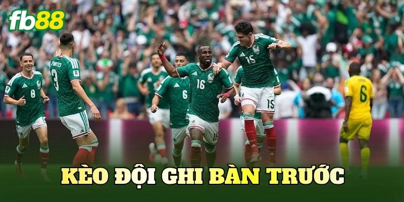 Kèo Đội Ghi Bàn Trước Là Gì? Cách Đọc Kèo Chuẩn 1 Kèo Đội Ghi Bàn Trước