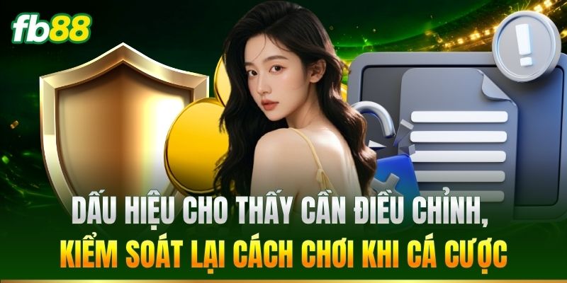 Trách Nhiệm Người Chơi 3 Dấu hiệu cho thấy cần điều chỉnh cách chơi