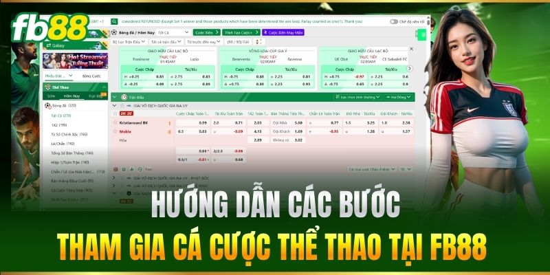 Thể Thao 2 Hướng dẫn các bước tham gia cá cược Thể Thao tại FB88