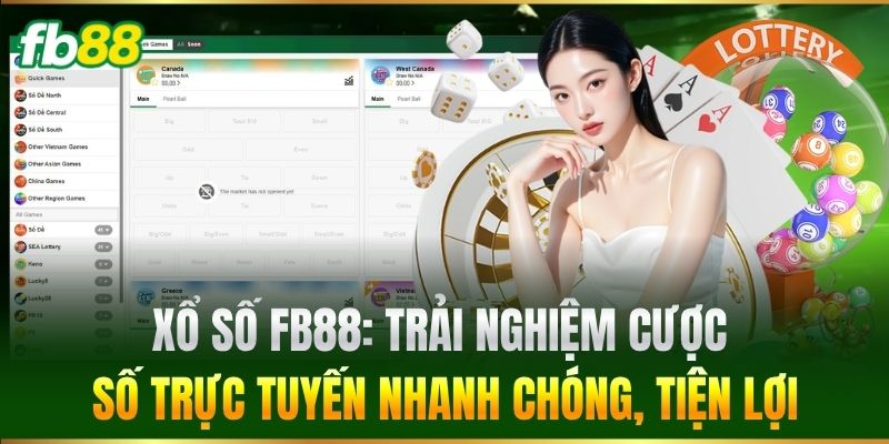 Xổ Số 1 Xổ Số FB88: Trải nghiệm cược số trực tuyến nhanh chóng, tiện lợi